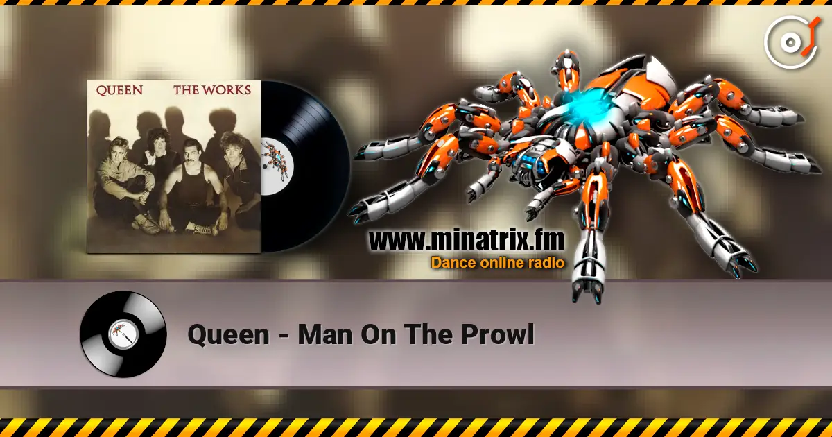 Queen - Man On The Prowl жоғары сапада онлайн тыңдау | Minatrix.FM