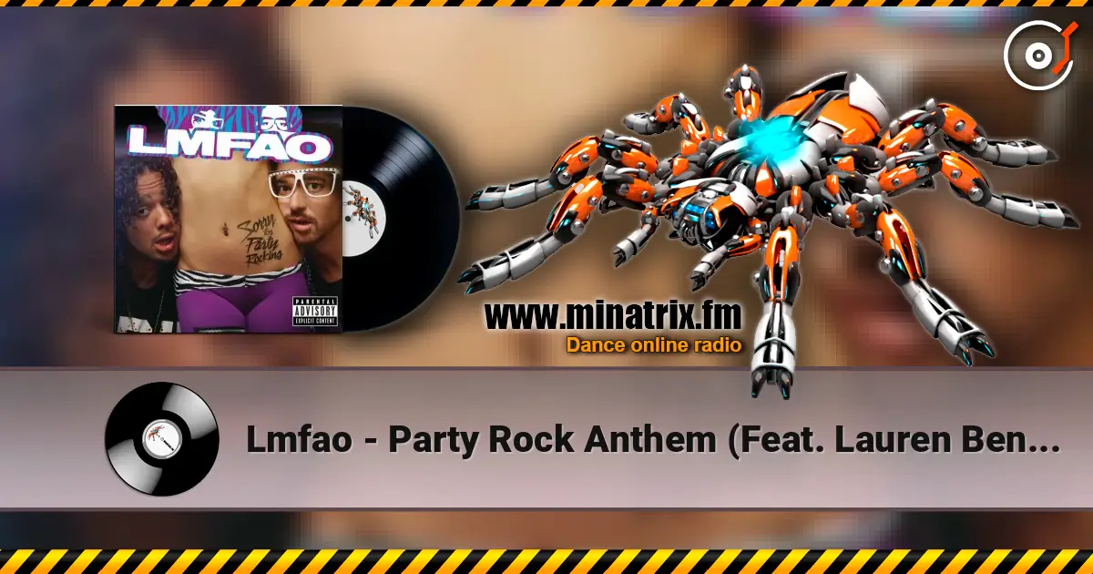Lmfao - Party Rock Anthem (Feat. Lauren Bennett & Goonrock) жоғары сапада онлайн тыңдау | Minatrix.FM
