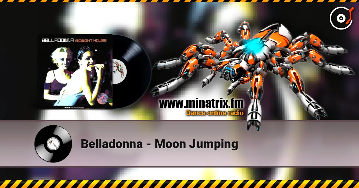 Belladonna - Moon Jumping жоғары сапада онлайн тыңдау | Minatrix.FM