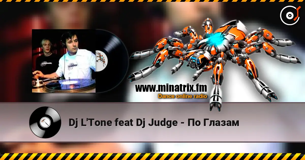 Dj L'Tone feat Dj Judge - По Глазам жоғары сапада онлайн тыңдау | Minatrix.FM