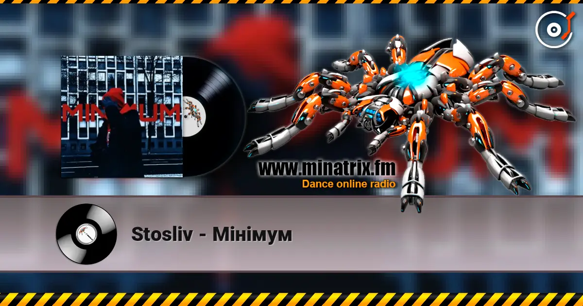Stosliv - Мінімум жоғары сапада онлайн тыңдау | Minatrix.FM