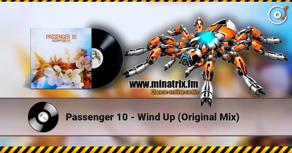Passenger 10 - Wind Up (Original Mix) жоғары сапада онлайн тыңдау | Minatrix.FM