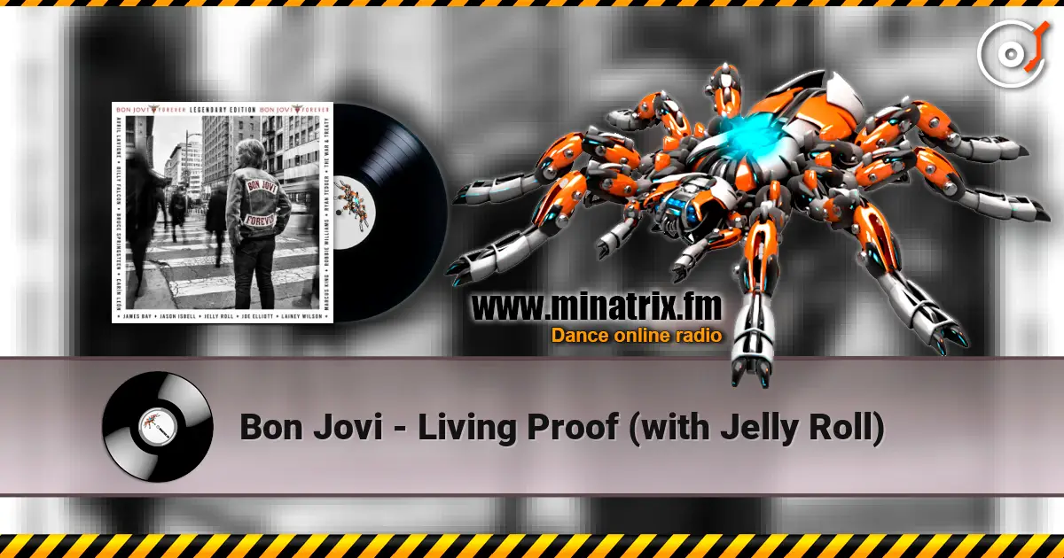 Bon Jovi - Living Proof (with Jelly Roll) жоғары сапада онлайн тыңдау | Minatrix.FM