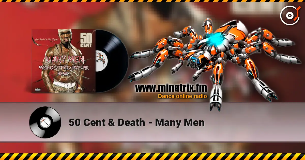 50 Cent & Death - Many Men жоғары сапада онлайн тыңдау | Minatrix.FM