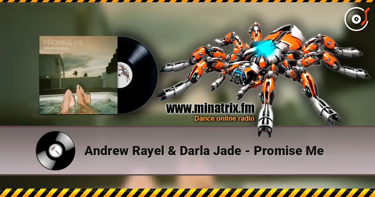 Andrew Rayel & Darla Jade - Promise Me жоғары сапада онлайн тыңдау | Minatrix.FM