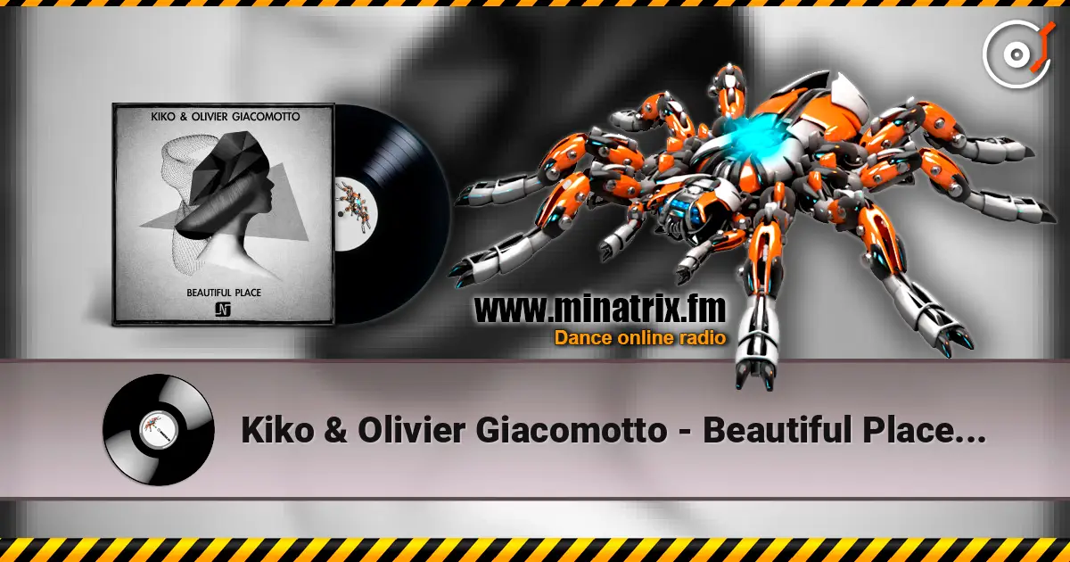 Kiko & Olivier Giacomotto - Beautiful Place (Original mix) жоғары сапада онлайн тыңдау | Minatrix.FM