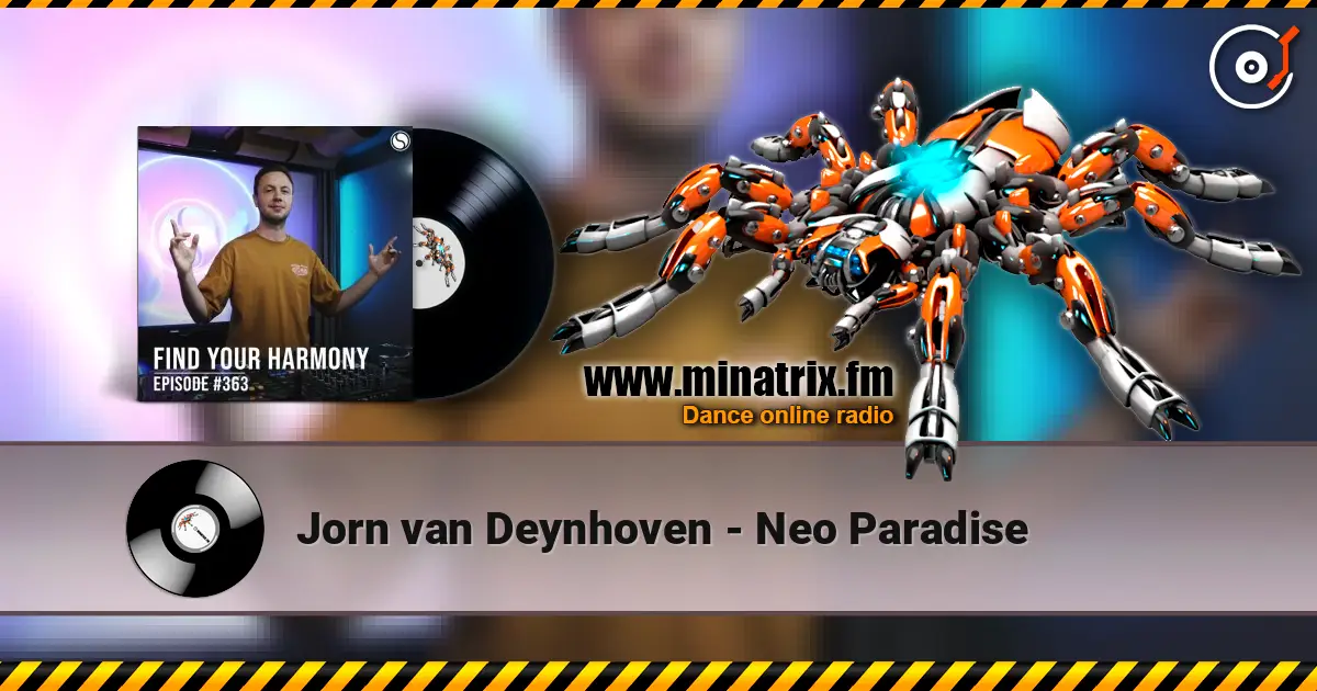 Jorn van Deynhoven - Neo Paradise жоғары сапада онлайн тыңдау | Minatrix.FM