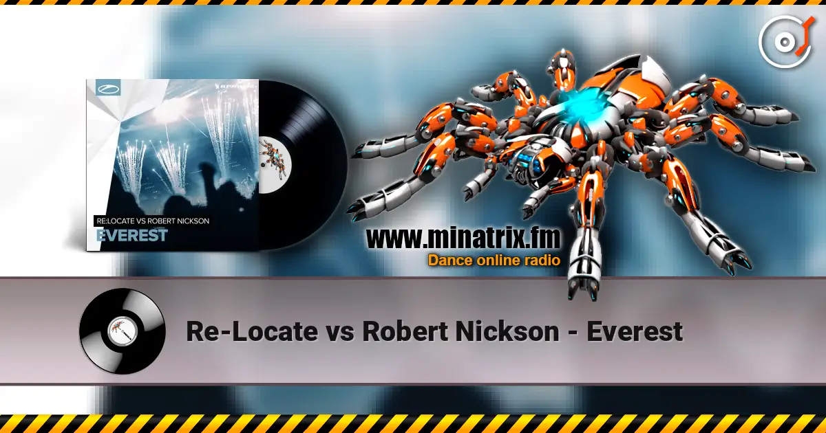Re-Locate vs Robert Nickson - Everest жоғары сапада онлайн тыңдау | Minatrix.FM