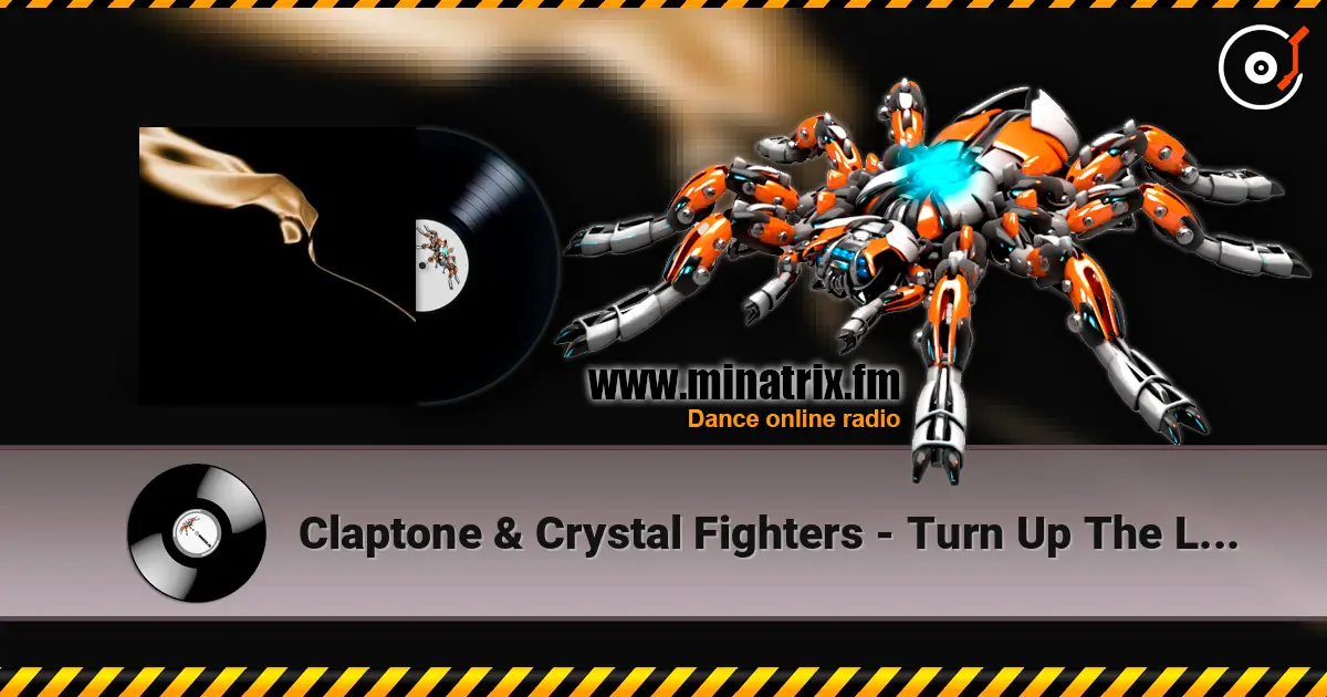 Claptone & Crystal Fighters - Turn Up The Love (Club Mix Edit) жоғары сапада онлайн тыңдау | Minatrix.FM