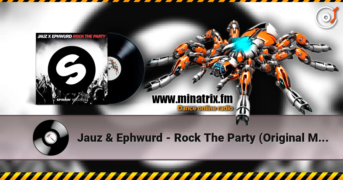 Jauz & Ephwurd - Rock The Party (Original Mix) жоғары сапада онлайн тыңдау | Minatrix.FM