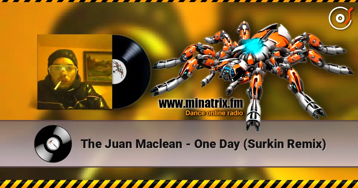 The Juan Maclean - One Day (Surkin Remix) жоғары сапада онлайн тыңдау | Minatrix.FM