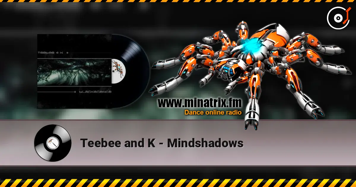Teebee and K - Mindshadows жоғары сапада онлайн тыңдау | Minatrix.FM