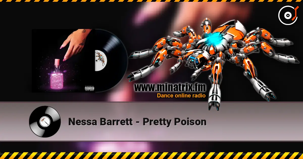 Nessa Barrett - Pretty Poison жоғары сапада онлайн тыңдау | Minatrix.FM