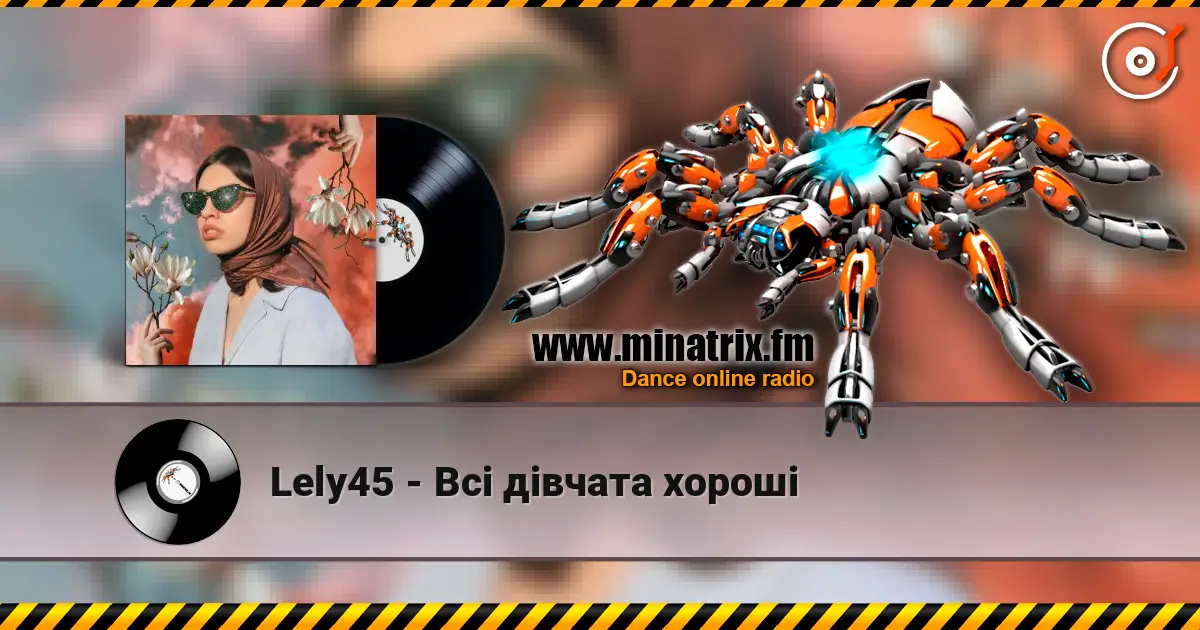 Lely45 - Всі дівчата хороші жоғары сапада онлайн тыңдау | Minatrix.FM
