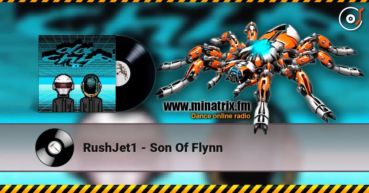 RushJet1 - Son Of Flynn жоғары сапада онлайн тыңдау | Minatrix.FM