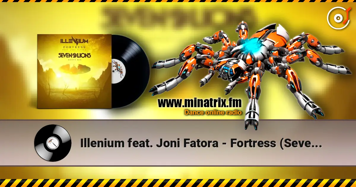 Illenium feat. Joni Fatora - Fortress (Seven Lions Roots Mix) жоғары сапада онлайн тыңдау | Minatrix.FM