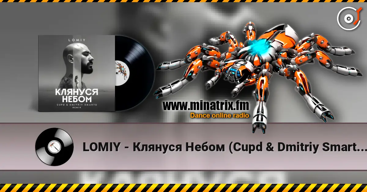 LOMIY - Клянуся Небом (Cupd & Dmitriy Smarts Remix) жоғары сапада онлайн тыңдау | Minatrix.FM