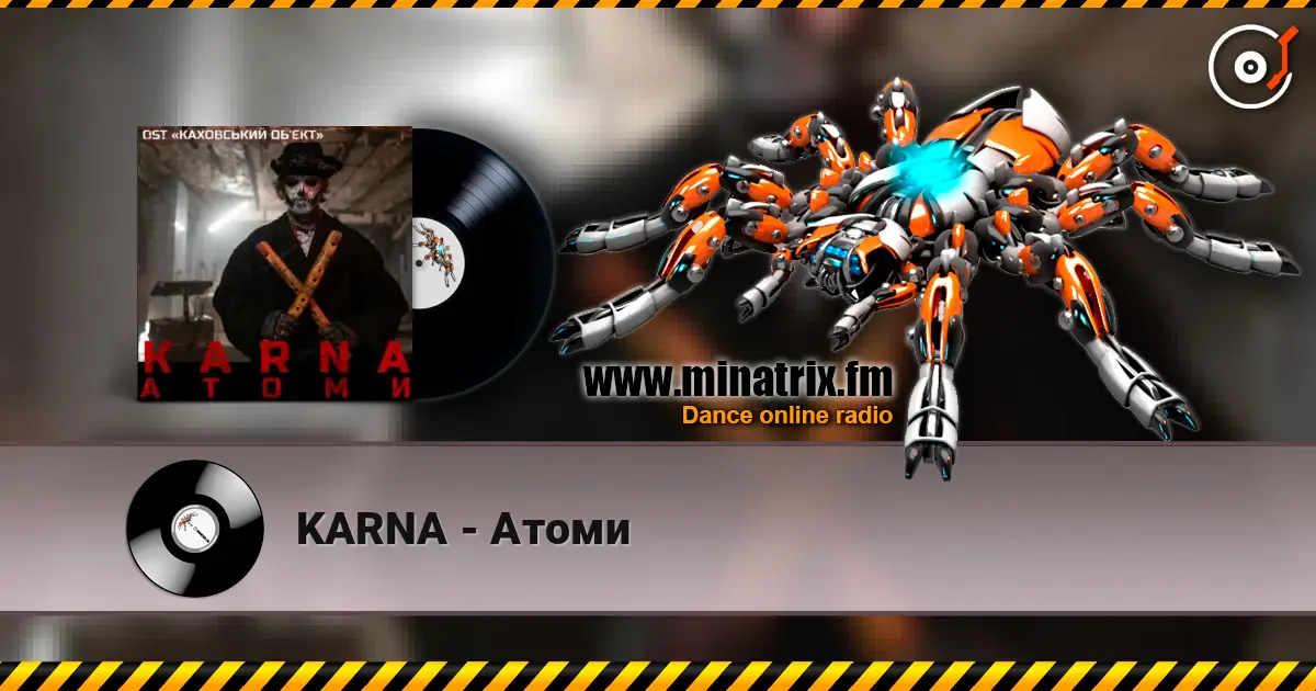 KARNA - Атоми жоғары сапада онлайн тыңдау | Minatrix.FM