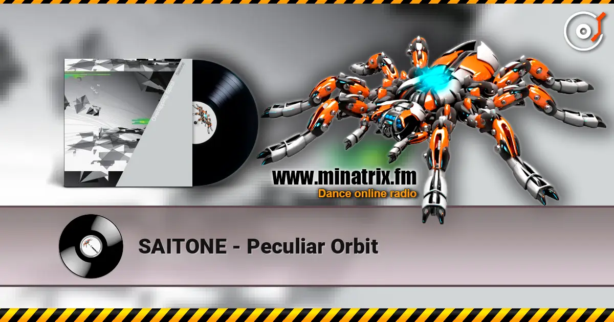 SAITONE - Peculiar Orbit жоғары сапада онлайн тыңдау | Minatrix.FM