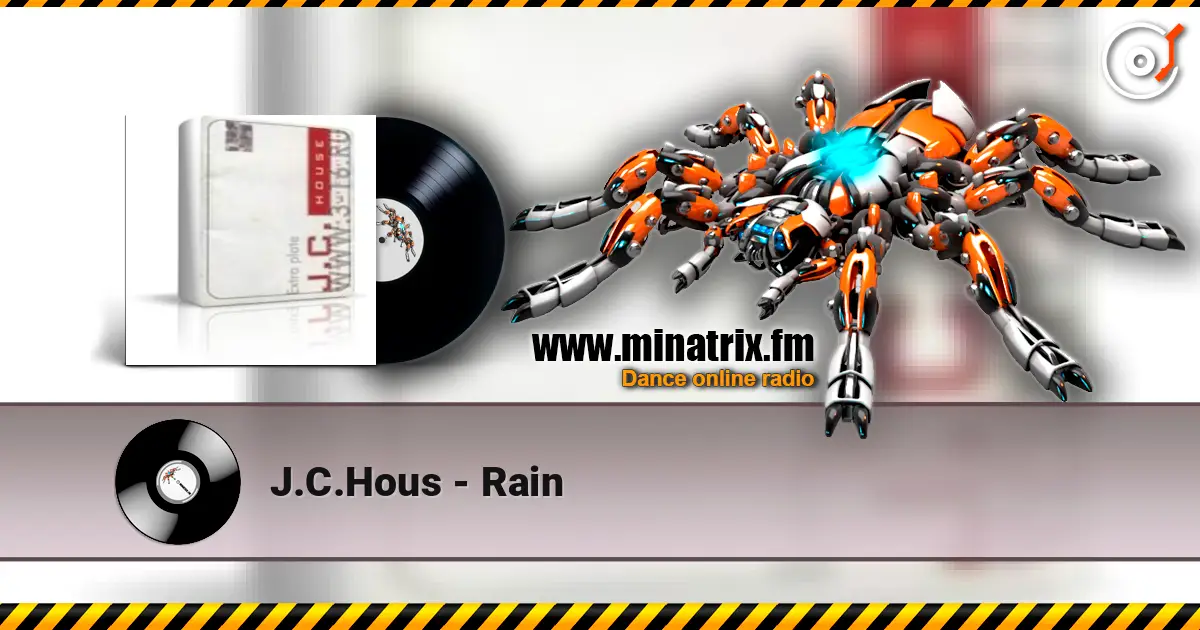 J.C.Hous - Rain жоғары сапада онлайн тыңдау | Minatrix.FM