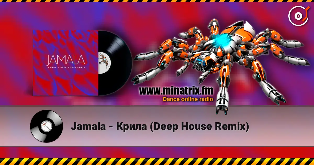 Jamala - Крила (Deep House Remix) жоғары сапада онлайн тыңдау | Minatrix.FM
