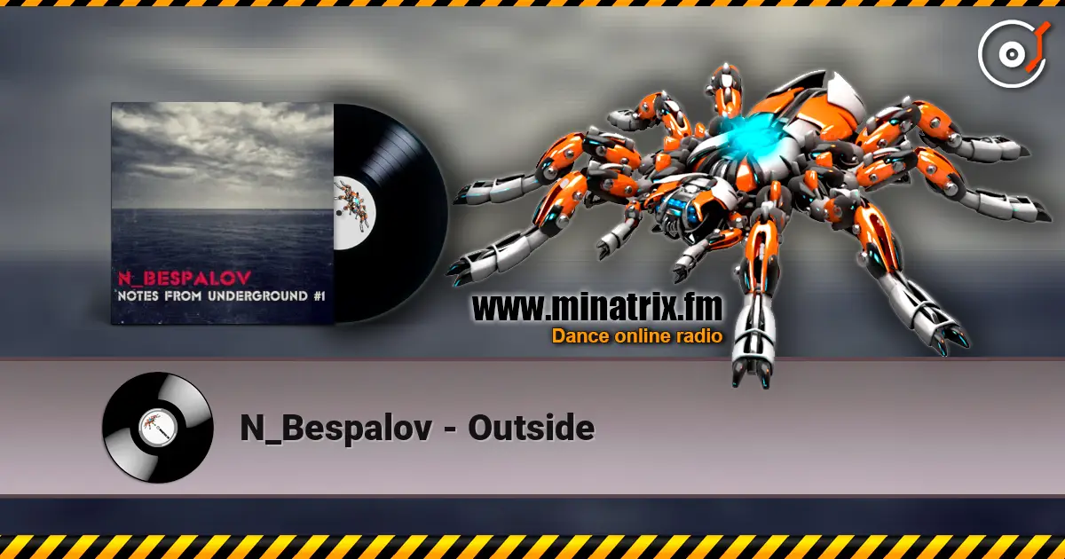N_Bespalov - Outside жоғары сапада онлайн тыңдау | Minatrix.FM