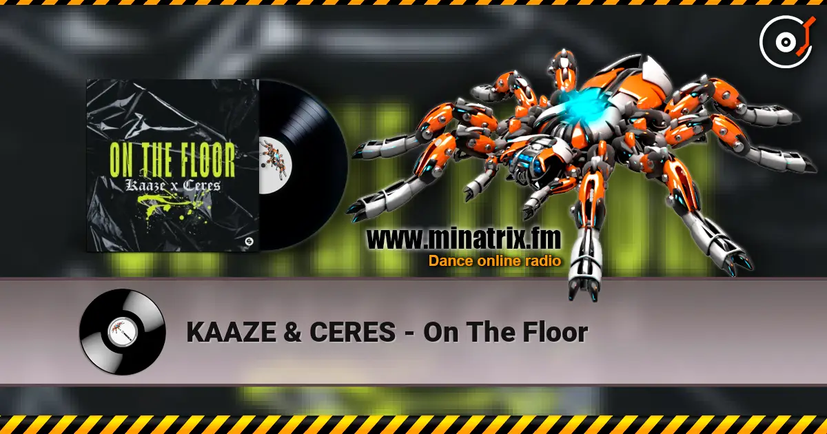 KAAZE & CERES - On The Floor жоғары сапада онлайн тыңдау | Minatrix.FM