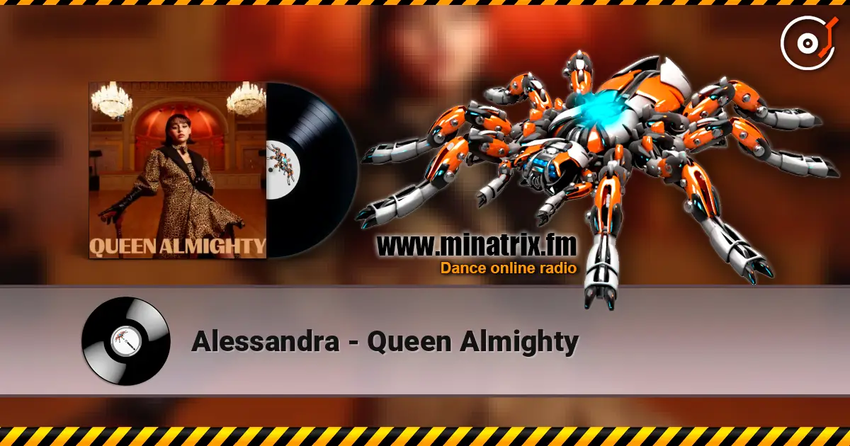 Alessandra - Queen Almighty жоғары сапада онлайн тыңдау | Minatrix.FM