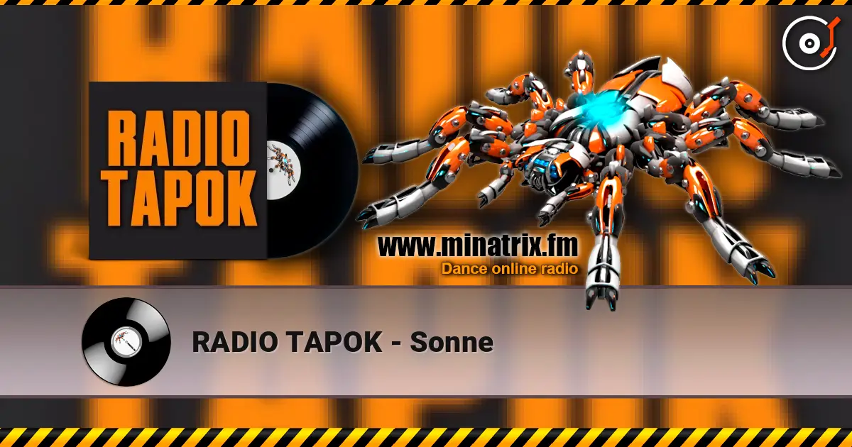 RADIO TAPOK - Sonne жоғары сапада онлайн тыңдау | Minatrix.FM