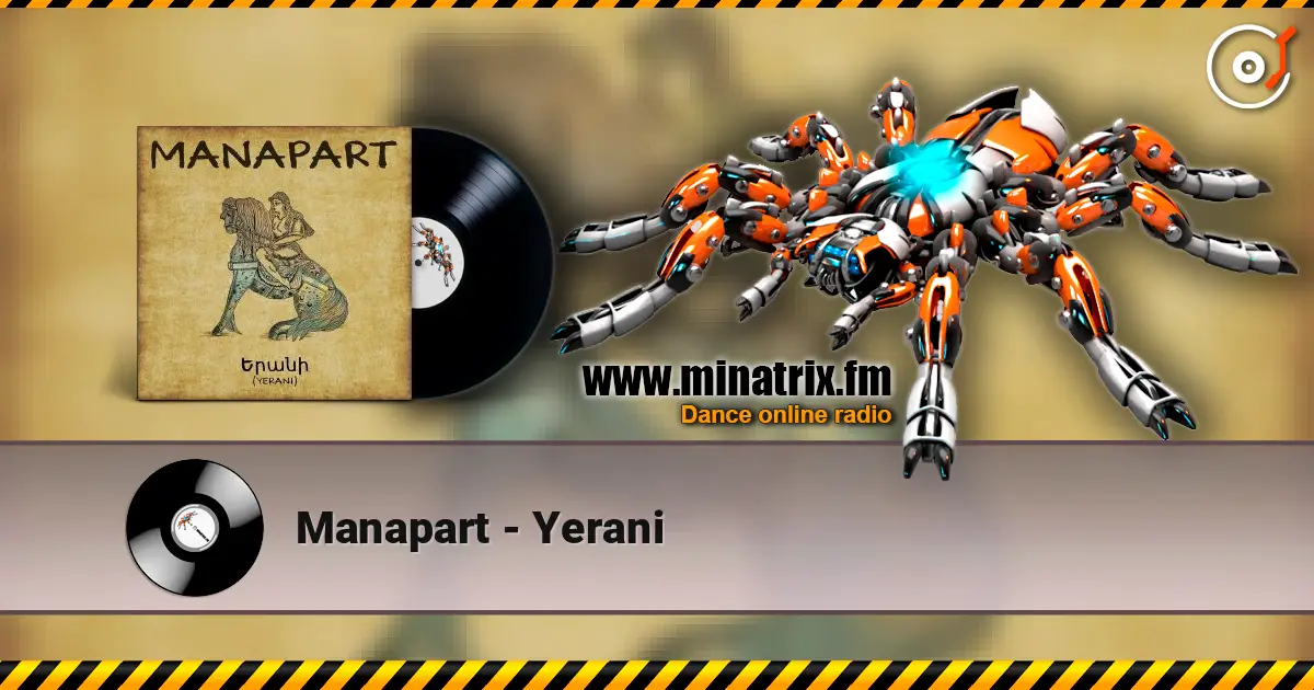 Manapart - Yerani жоғары сапада онлайн тыңдау | Minatrix.FM