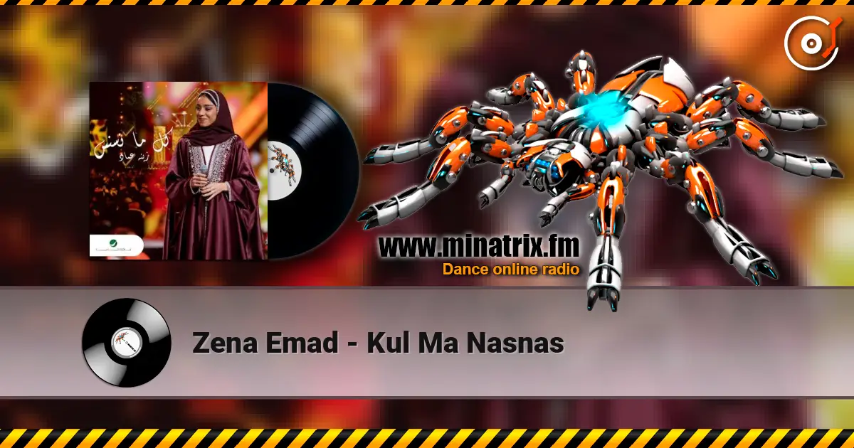 Zena Emad - Kul Ma Nasnas жоғары сапада онлайн тыңдау | Minatrix.FM