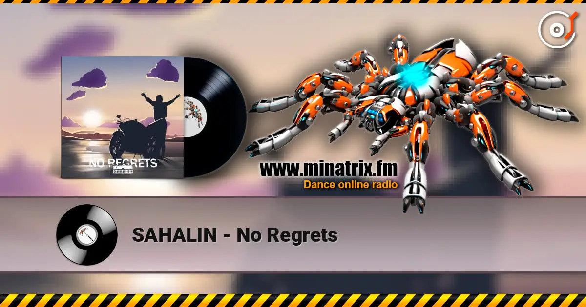 SAHALIN - No Regrets жоғары сапада онлайн тыңдау | Minatrix.FM