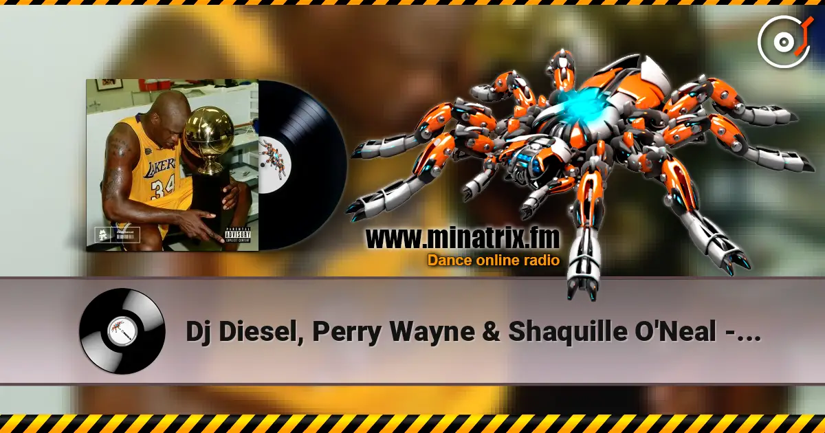 Dj Diesel, Perry Wayne & Shaquille O'Neal - Throwin' Bows жоғары сапада онлайн тыңдау | Minatrix.FM