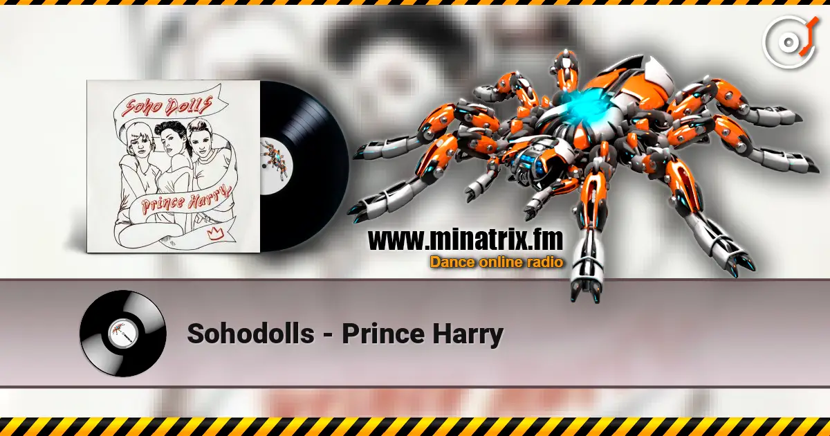 Sohodolls - Prince Harry жоғары сапада онлайн тыңдау | Minatrix.FM