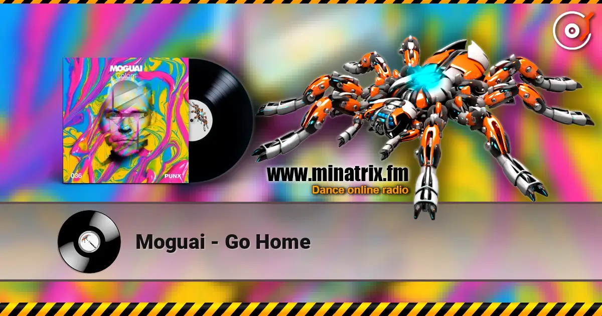 Moguai - Go Home жоғары сапада онлайн тыңдау | Minatrix.FM