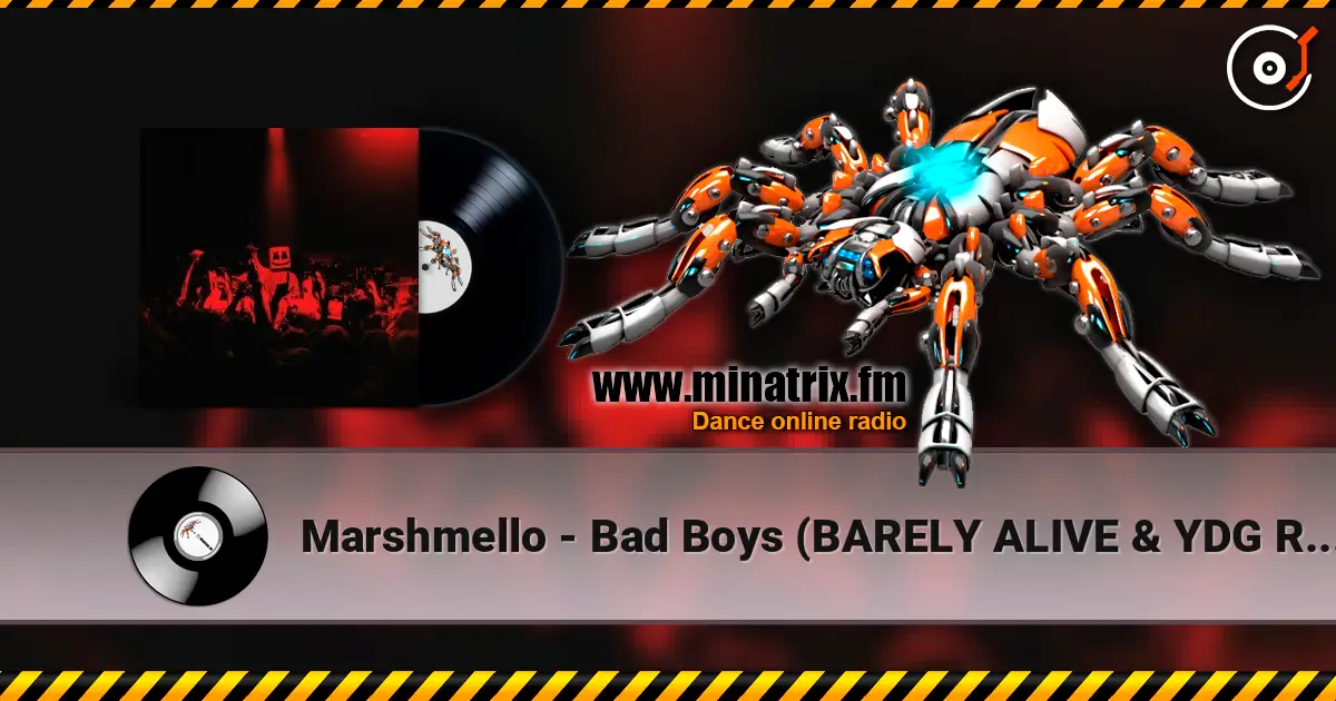 Marshmello - Bad Boys (BARELY ALIVE & YDG Remix) жоғары сапада онлайн тыңдау | Minatrix.FM