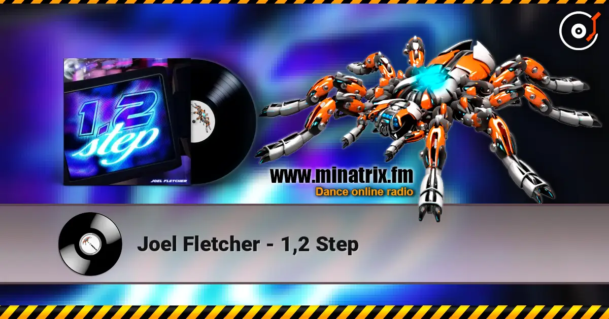 Joel Fletcher - 1,2 Step жоғары сапада онлайн тыңдау | Minatrix.FM