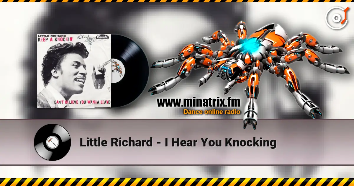 Little Richard - I Hear You Knocking жоғары сапада онлайн тыңдау | Minatrix.FM