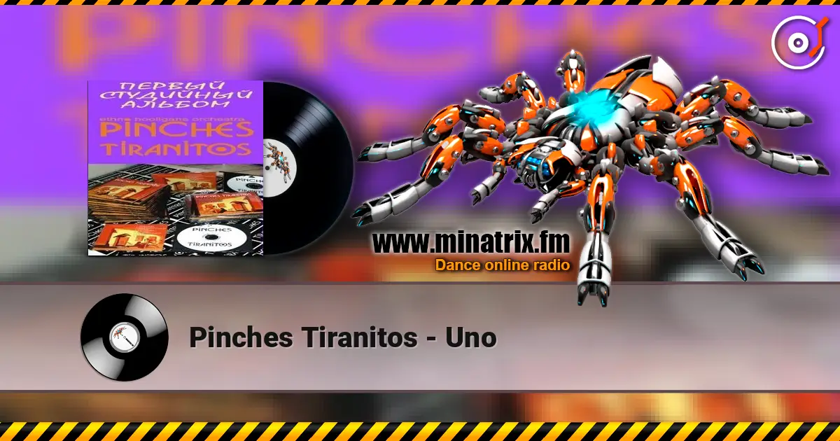 Pinches Tiranitos - Uno жоғары сапада онлайн тыңдау | Minatrix.FM