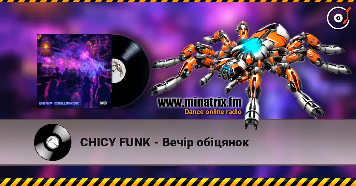 CHICY FUNK - Вечір обіцянок жоғары сапада онлайн тыңдау | Minatrix.FM