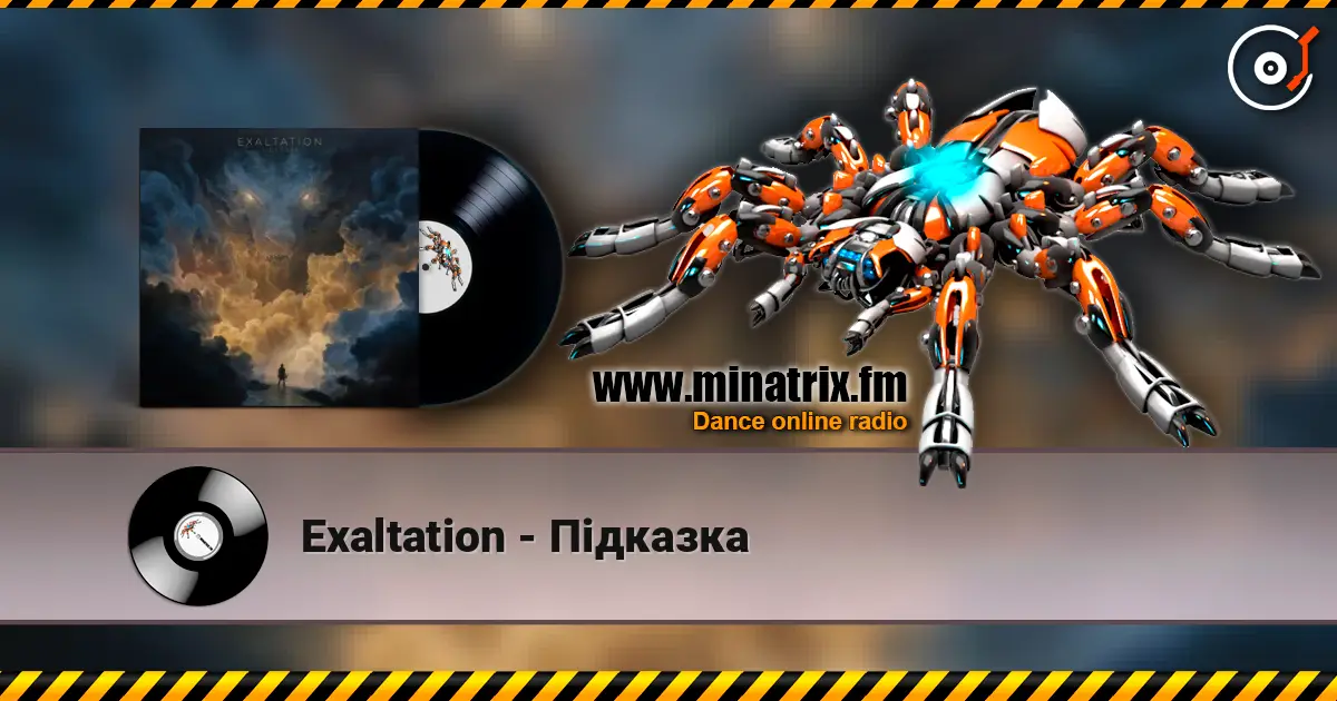 Exaltation - Підказка жоғары сапада онлайн тыңдау | Minatrix.FM