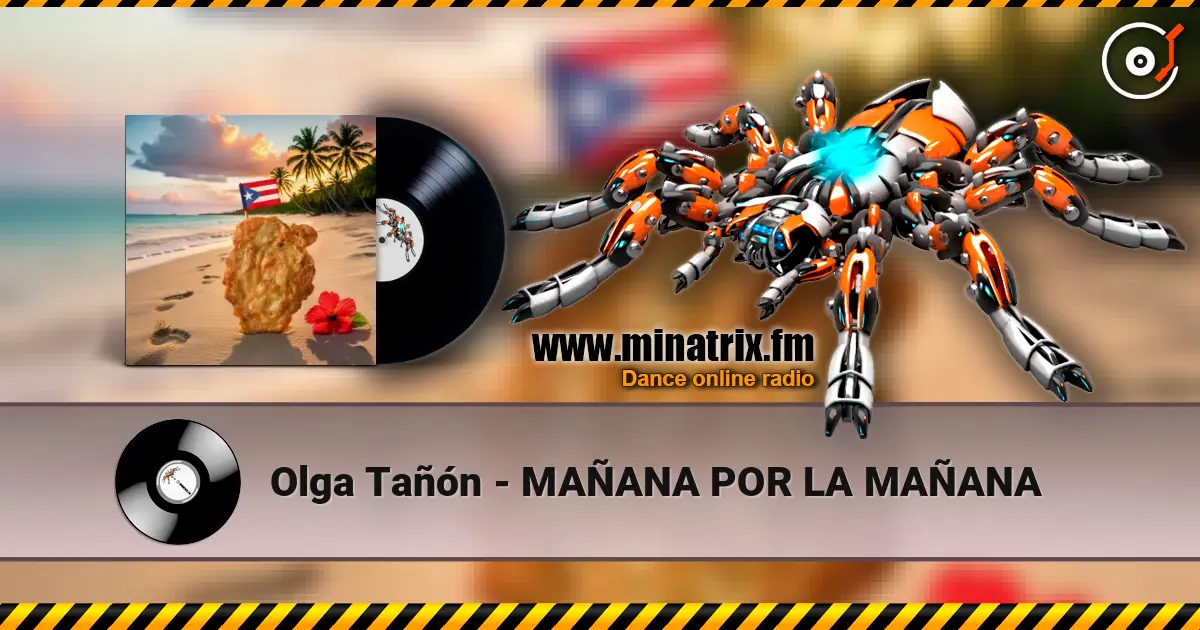 Olga Tañón - MAÑANA POR LA MAÑANA жоғары сапада онлайн тыңдау | Minatrix.FM