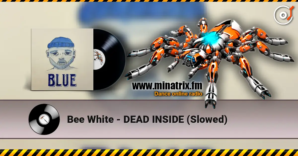 Bee White - DEAD INSIDE (Slowed) жоғары сапада онлайн тыңдау | Minatrix.FM
