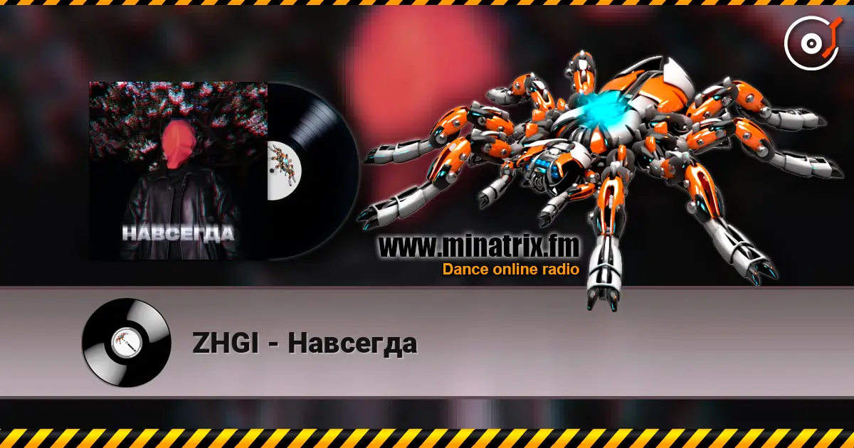 ZHGI - Навсегда жоғары сапада онлайн тыңдау | Minatrix.FM