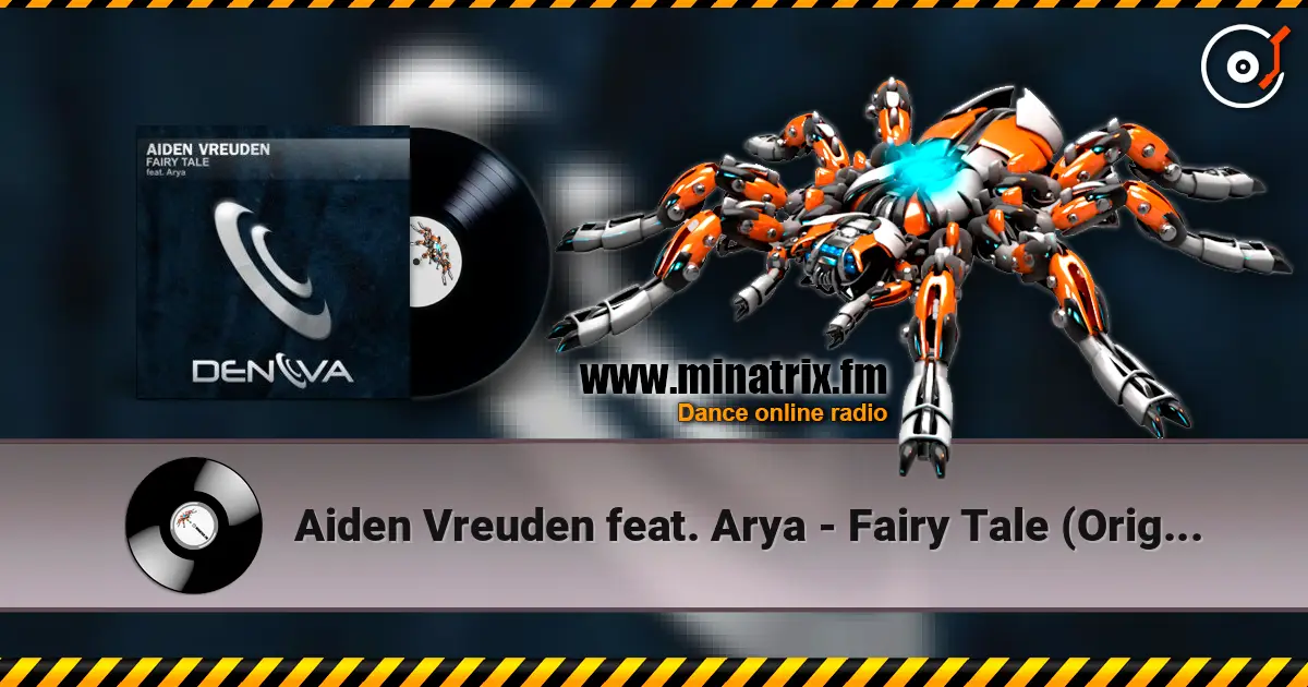 Aiden Vreuden feat. Arya - Fairy Tale (Original Mix) жоғары сапада онлайн тыңдау | Minatrix.FM