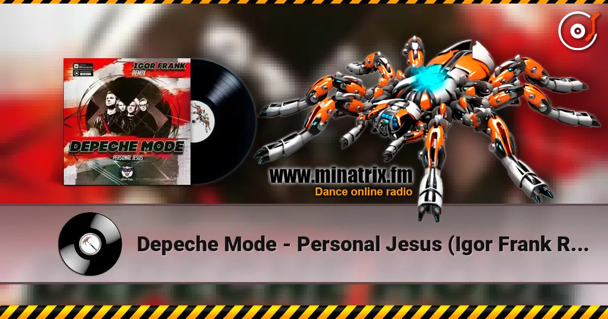 Depeche Mode - Personal Jesus (Igor Frank Remix) жоғары сапада онлайн тыңдау | Minatrix.FM