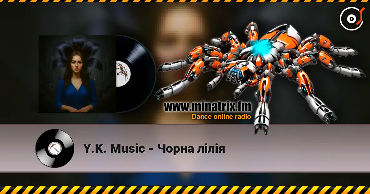Y.K. Music - Чорна лілія жоғары сапада онлайн тыңдау | Minatrix.FM