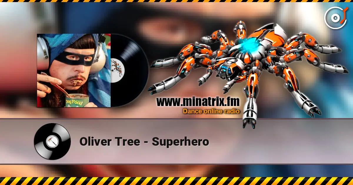 Oliver Tree - Superhero жоғары сапада онлайн тыңдау | Minatrix.FM
