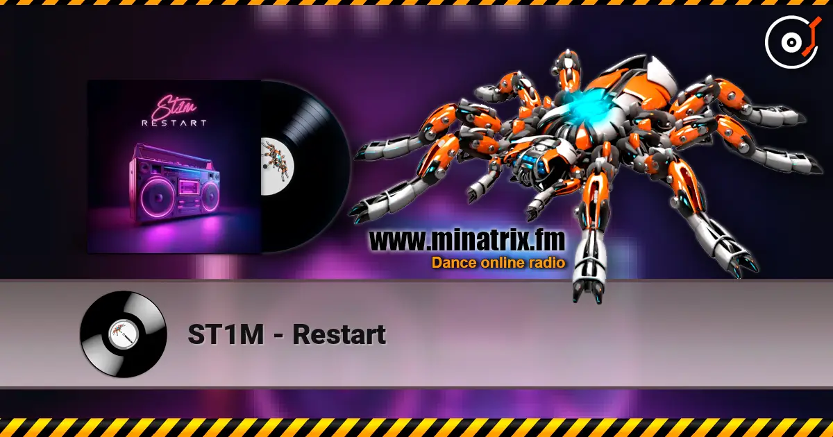 ST1M - Restart жоғары сапада онлайн тыңдау | Minatrix.FM