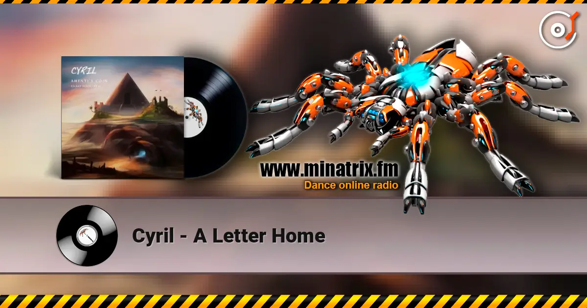 Cyril - A Letter Home жоғары сапада онлайн тыңдау | Minatrix.FM